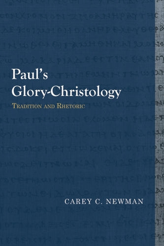 Paul's Glory-Christology