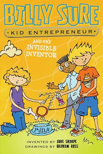 Billy Sure Kid Entrepreneur and the Invisible Inventor