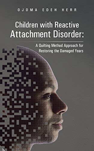 Children with Reactive Attachment Disorder