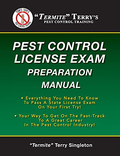 Termite Terry's Pest Control License Exam Preparation Manual
