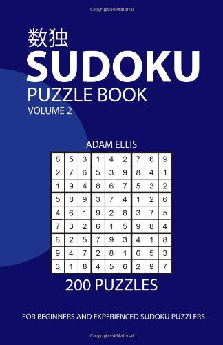 Sudoku Puzzle Book Volume 2: 200 Puzzles