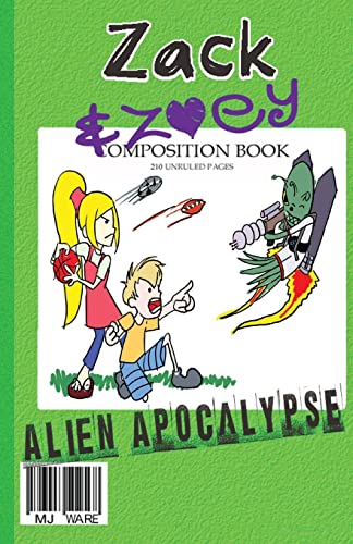 Zack & Zoey's Alien Apocalypse