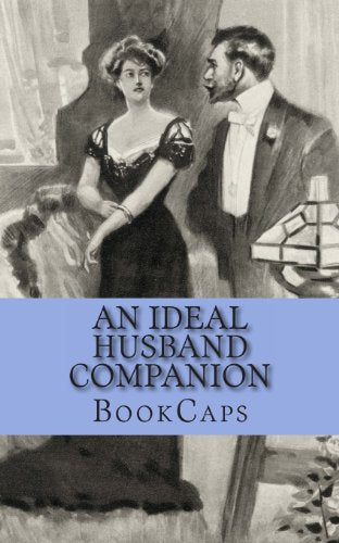 An Ideal Husband Companion