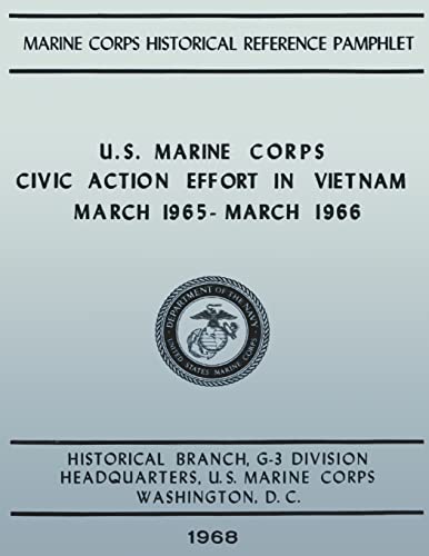 U.S. Marine Corps Civic Action Efforts in Vietnam