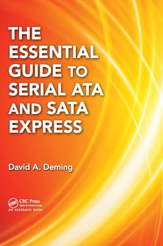 The Essential Guide to Serial ATA and SATA Express
