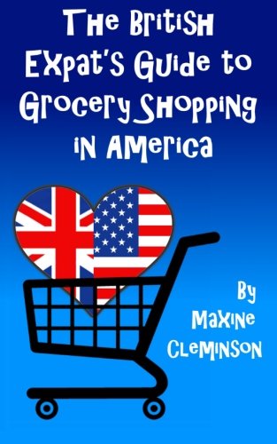 The British Expat's Guide to Grocery Shopping in America