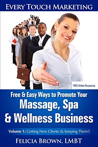 Free & Easy Ways To Promote Your Massage, Spa & Wellness Business