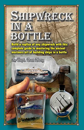 Shipwreck in a bottle