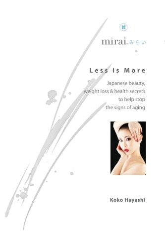 Less is More Japanese beauty weight loss health secrets