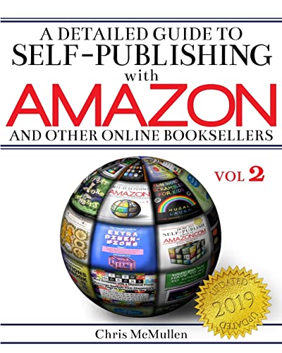 A Detailed Guide to Self-Publishing with Amazon and Other Online Booksellers