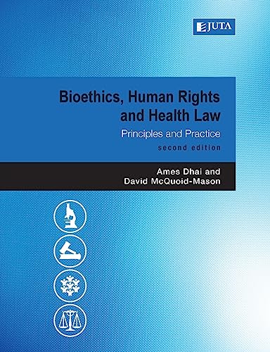 Bioethics, Human Rights and Health Law