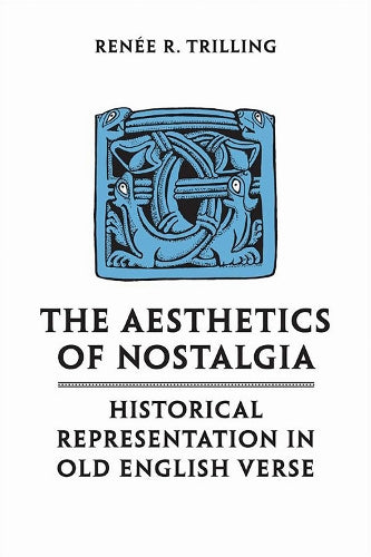 The Aesthetics of Nostalgia