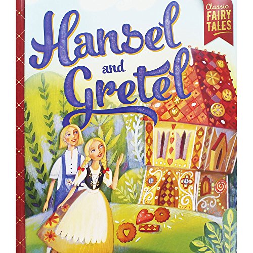 Bonney Press Fairytales: Hansel and Gretel