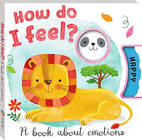 How Do I Feel? A Book About Emotions