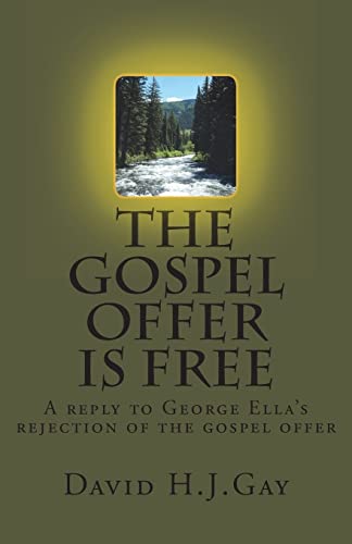 The Gospel Offer is Free