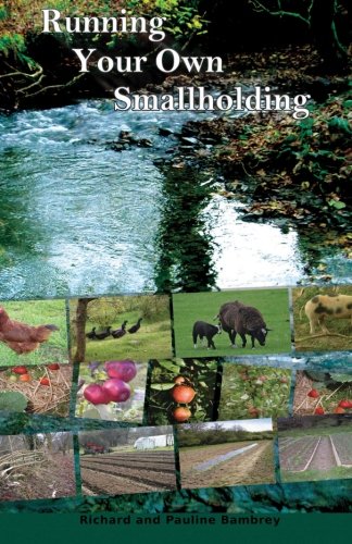 Running Your Own Smallholding