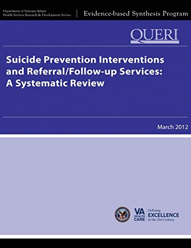 Suicide Prevention Interventions and Referral/Follow-up Services