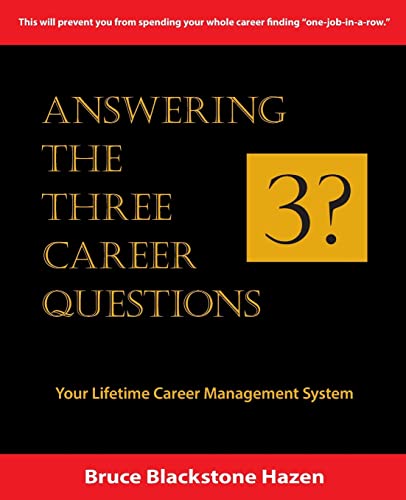 Answering The Three Career Questions
