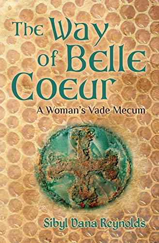 The Way of Belle Coeur