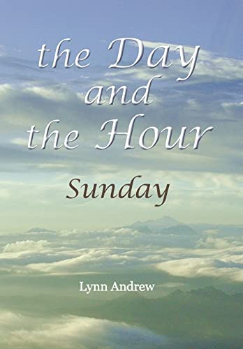 The Day and the Hour