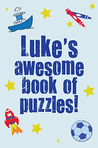 Luke's Awesome Book Of Puzzles!