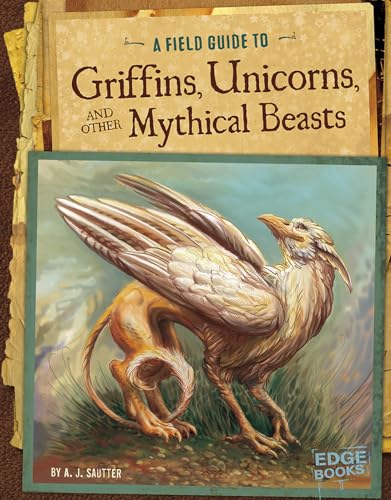 A Griffins, Unicorns, and other Mythical Beasts