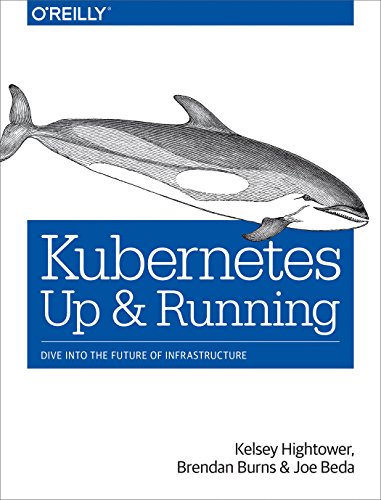 Kubernetes - Up and Running