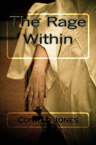 The Rage Within: (formally 18th Brigade): Volume 4 (Soft Target Series)