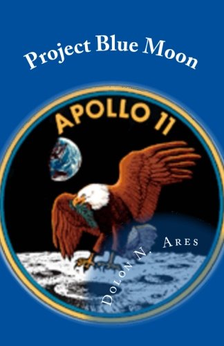 Project Blue Moon: Conspiracy In Plain Sight