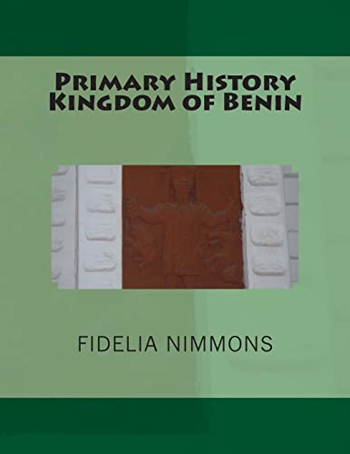 Primary History Kingdom of Benin