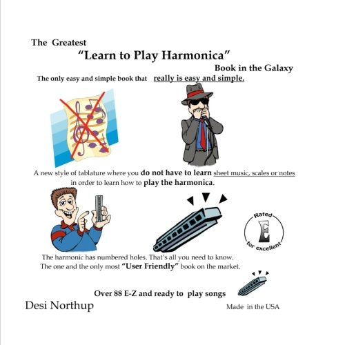 The Greatest Learn to Play Harmonica book in the Galaxy