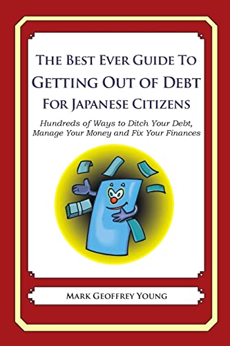 The Best Ever Guide to Getting Out of Debt for Japanese Citizens
