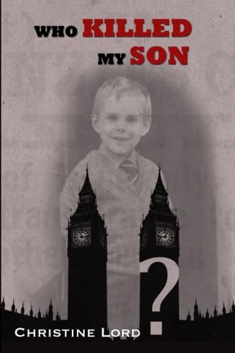 Who Killed My Son?