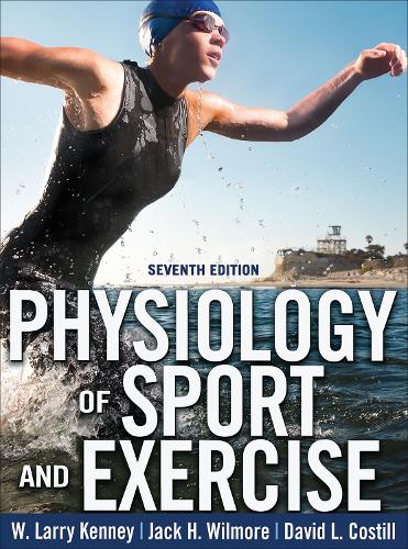 Physiology of Sport and Exercise 7th Edition with Web Study Guide