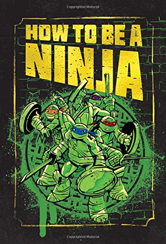 How to be a Ninja