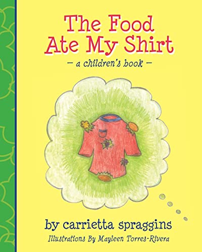 The Food Ate My Shirt