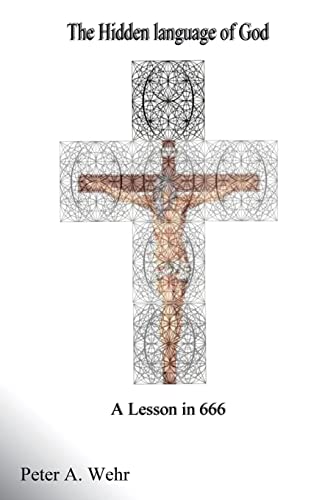 The Hidden Language of God A Lesson in 666