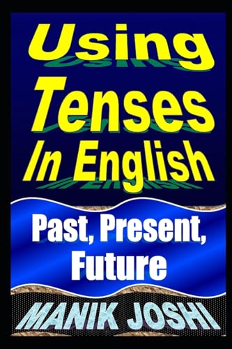 Using Tenses In English