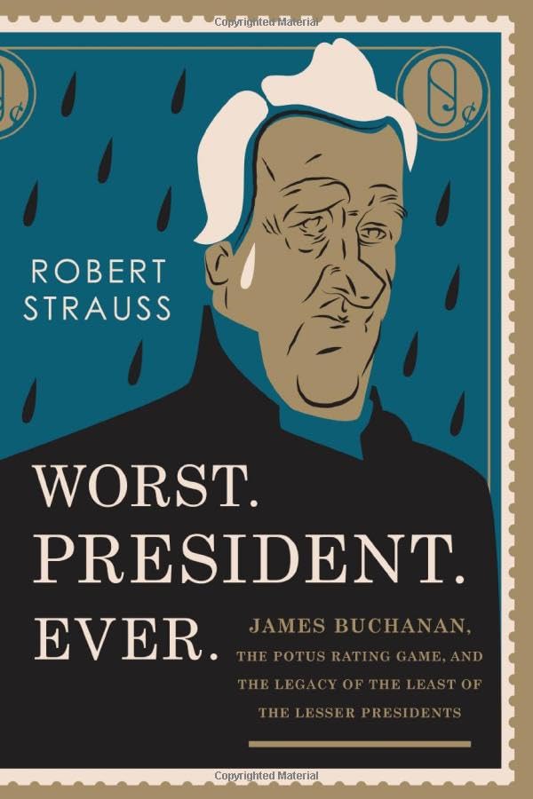 Worst. President. Ever.