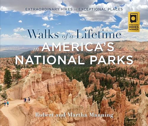 Walks of a Lifetime in America's National Parks