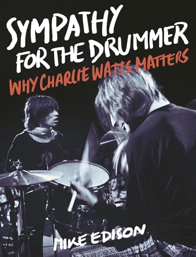 Sympathy for the Drummer