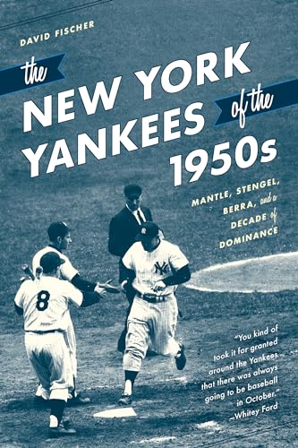 The New York Yankees of the 1950s