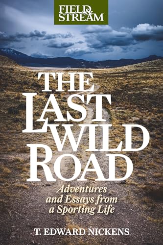 The Last Wild Road