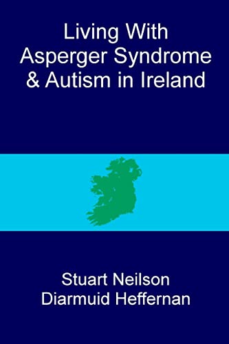 Living with Asperger Syndrome and Autism in Ireland
