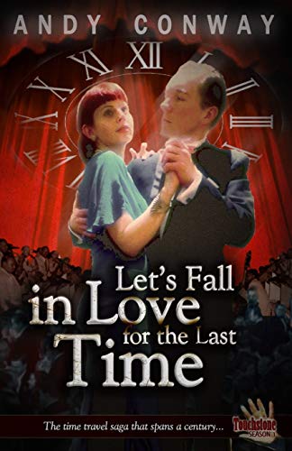 Touchstone (5. Let's Fall in Love for the Last Time)