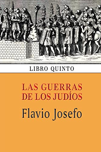 Las guerras de los judios (Libro quinto)
