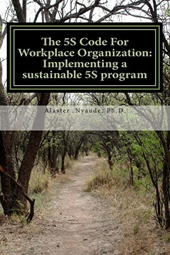 The 5S Code For Workplace Organization