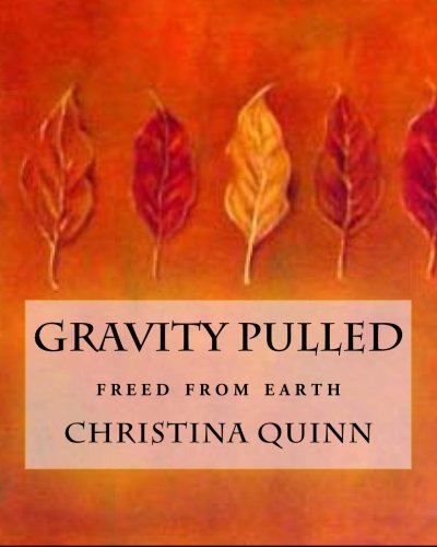 gravity pulled: freed from earth: Volume 2 (bit bytes)