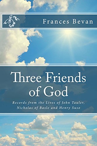 Three Friends of God