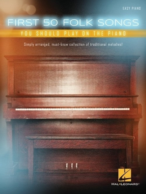 First 50 Folk Songs
